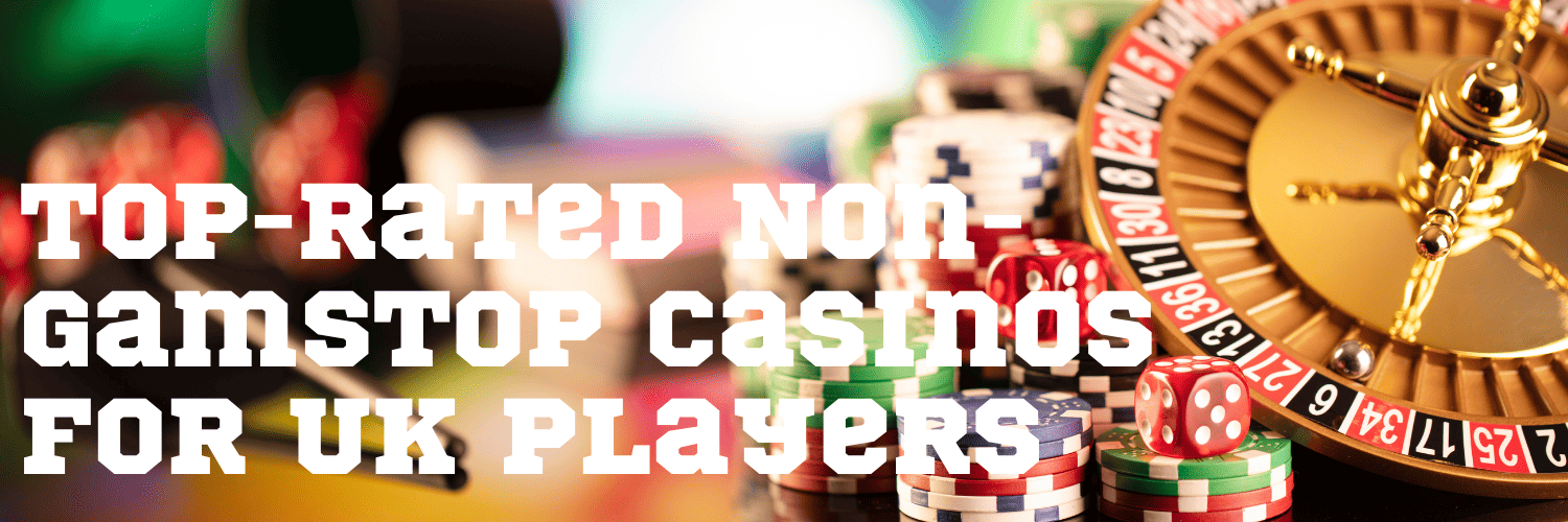 Exploring Casinos Not Registered on Gamstop A Comprehensive Guide -1814684029